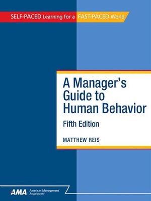 cover image of A Manager's Guide to Human Behavior